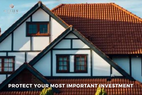 Protect Your Most Important Investment